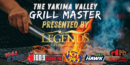 Yakima Valley Grillmaster!